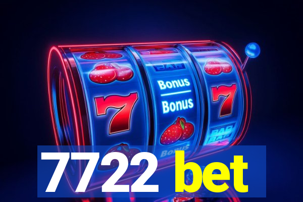 7722 bet